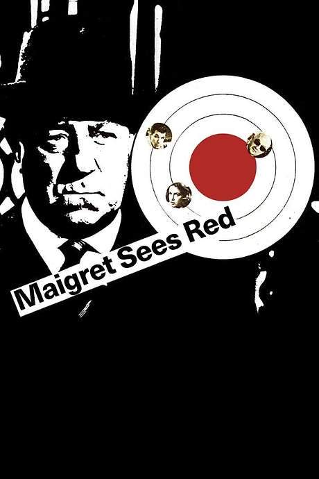 Maigret Sees Red
